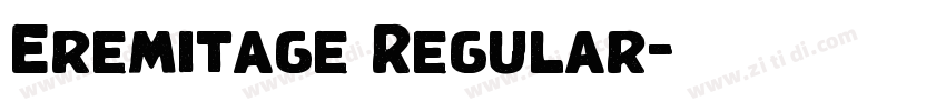 Eremitage Regular字体转换